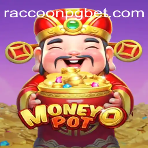 Um Guia Completo para o Jogo MoneyPot: Entre no Mundo de RACCOON PG